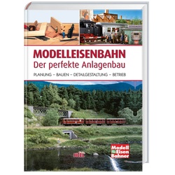 Modelleisenbahner / Modelleisenbahn - Der Perfekte Anlagenbau  Gebunden