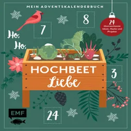 Edition Michael Fischer Mein Adventskalender-Buch - Ho, Ho, Hochbeetliebe