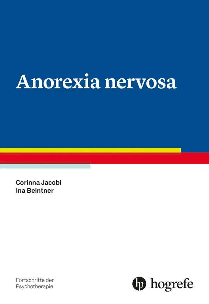 Anorexia Nervosa - Corinna Jacobi  Ina Beintner  Kartoniert (TB)