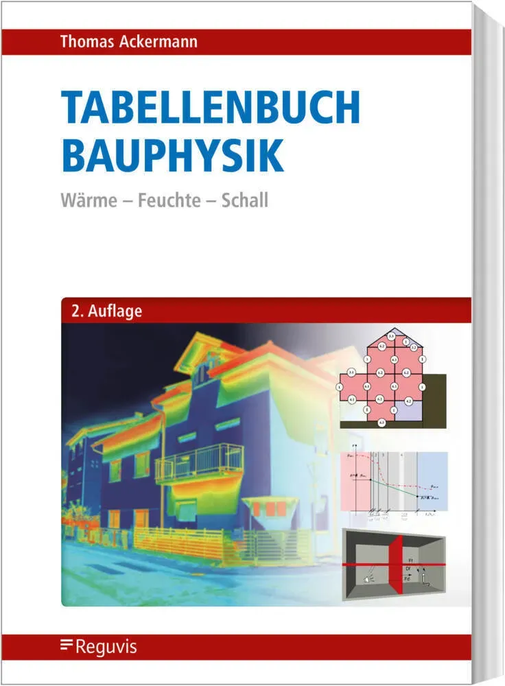 Tabellenbuch Bauphysik - Thomas Ackermann  Gebunden