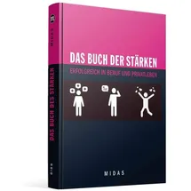 Midas Management Das Buch der Stärken