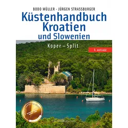 Küstenhandbuch Kroatien und Slowenien