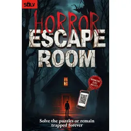 Solv Horror Escape Room: The interactive horror puzzle book for all adults and fans of crime solving games (Escape Room 2.0 Books)