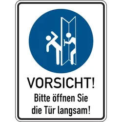 Türschild, Bitte öffnen Sie die Tür langsam!, rechts, 200 x 150 mm - 150x200 mm Folie selbstklebend