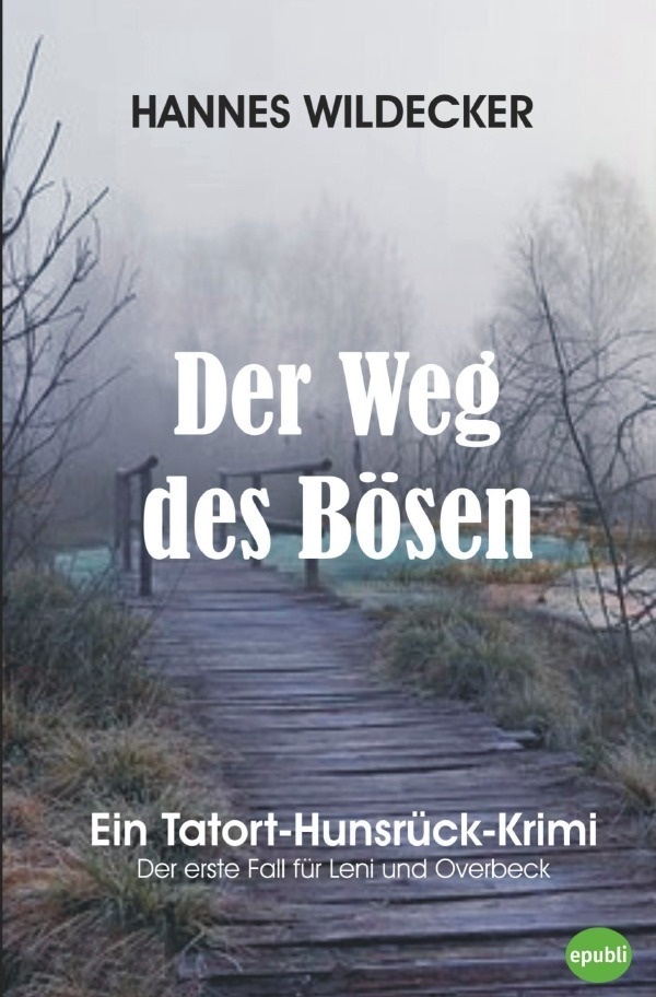 Der Weg Des Bösen - Hannes Wildecker  Kartoniert (TB)