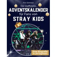 Der inoffizielle Adventskalender für Fans von Stray Kids: 24 Tage mit deinem Star bis Weihnachten. Fanbuch und Biografie in einem. Das ideale Geschenkt für alle Fans.