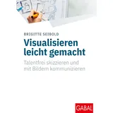 GABAL Verlag GmbH Visualisieren leicht gemacht