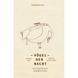 Kunstanstifter GmbH Vögel der Nacht