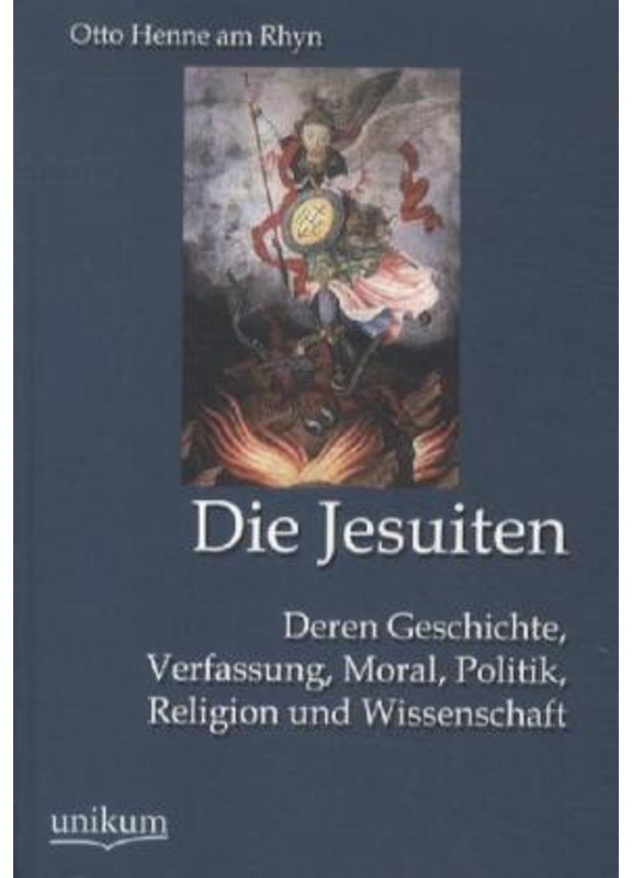 Die Jesuiten - Otto Henne am Rhyn  Kartoniert (TB)