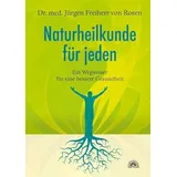 Via Nova, Verlag Naturheilkunde für jeden: Ein Wegweiser für eine bessere Gesundheit