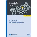 Nwb Verlag Industriekaufleute - Die Abschlussprüfung Teil 1