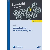 Nwb Verlag Industriekaufleute - Die Abschlussprüfung Teil 1