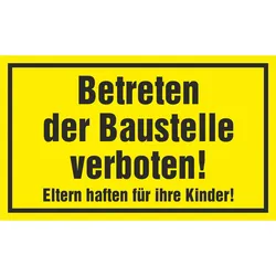 Hinweisschild - Betreten der Baustelle verboten! -  300 x 200