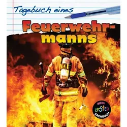 Tagebuch eines Feuerwehrmanns