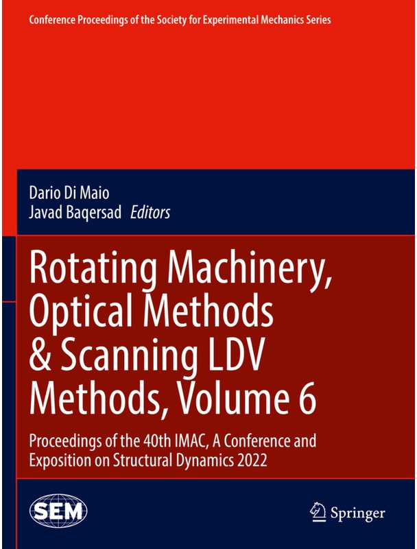 Rotating Machinery, Optical Methods & Scanning Ldv Methods, Volume 6, Kartoniert (TB)