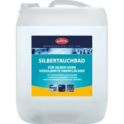 EILFIX Silbertauchbad / Silberreiniger für Silber oder versilberte Oberflächen
