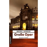 Gmeiner Große Oper: Taschenbuch von Henning Drecoll/ Alexander Schuller