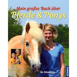 Mein großes Buch über Pferde & Ponys