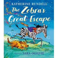 Bloomsbury Children's Books / Bloomsbury Trade The Zebra's Great Escape