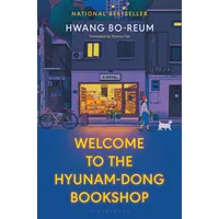 Bloomsbury Welcome to the Hyunam-Dong Bookshop