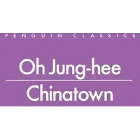 Penguin Books Ltd (UK) Chinatown von Oh Jung-Hee /