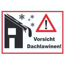 Vorsicht Dachlawine Achtung Schild A1 (594x841mm)