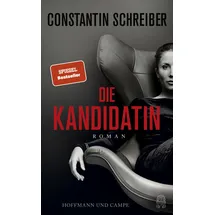 Hoffmann und Campe Die Kandidatin