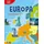 Edition XXL Europa – Eine spannende Entdeckungsreise