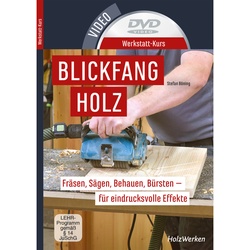 Werkstatt-Kurs - Werkstatt-Kurs - Blickfang Holz (DVD)