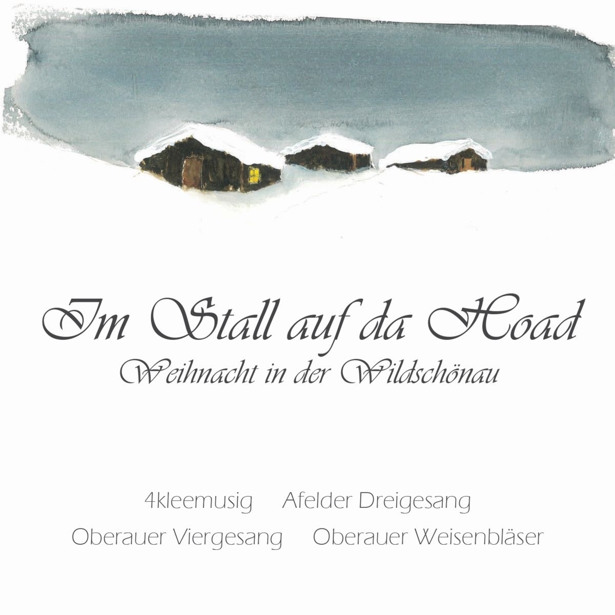 Im Stall Auf Da Hoad - 4kleemusig  Afelder Dreigges.  Oberauer. (CD)
