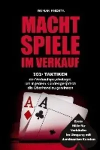 Machtspiele im Verkauf: Buch von Roman Kmenta