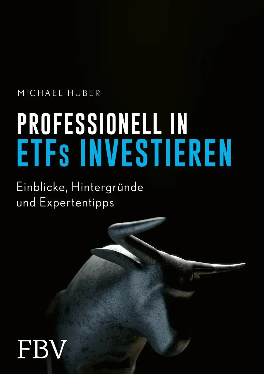 Professionell in ETFs investieren, Sachbücher von Michael Huber