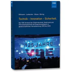 Technik - Innovation - Sicherheit.