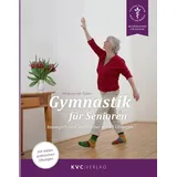 NATUR UND MEDIZIN KVC Verlag Gymnastik für Senioren