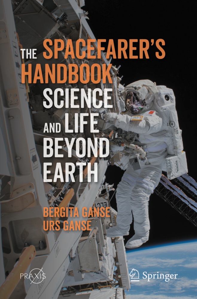 The Spacefarer's Handbook - Bergita Ganse  Urs Ganse  Kartoniert (TB)