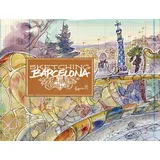 Hoaki Sketching Barcelona: Secrets of an Urban Sketcher
