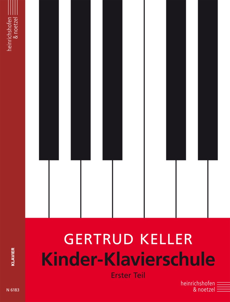 Kinder-Klavierschule / Kinder-Klavierschule (Band 1).Tl.1 - Gertrud Keller  Kartoniert (TB)