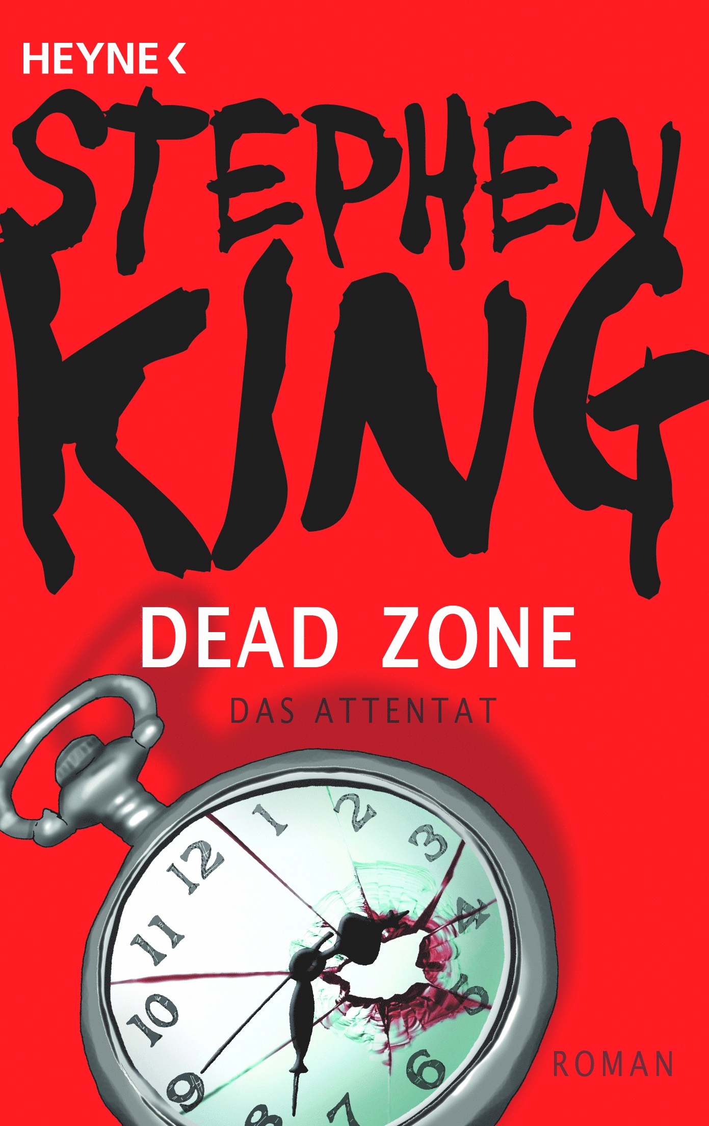 Dead Zone - Das Attentat - Stephen King  Taschenbuch