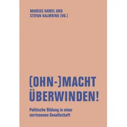 (Ohn-)Macht Überwinden!, Kartoniert (TB)