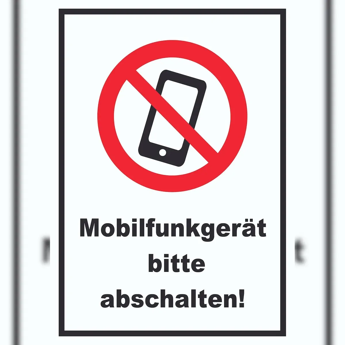 Smartphone Handy aus Mobilfunkgerät abschalten Schild A3 Rückseite selbstklebend Smartphone Handy aus Mobilfunkgerät abschalten Schild A3 Rückseite selbstklebend