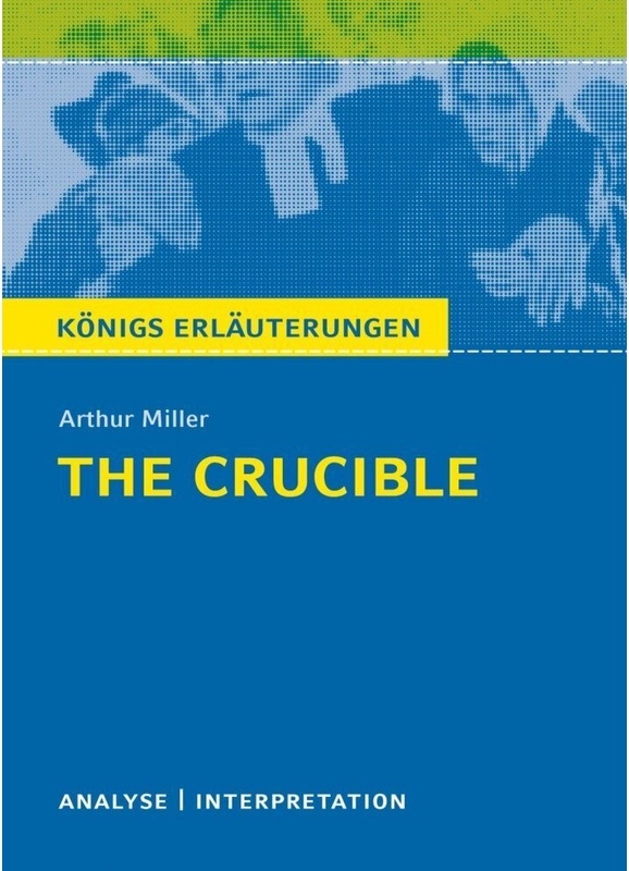 Arthur Miller "The Crucible" - Arthur Miller, Taschenbuch