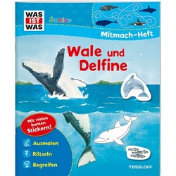 Was Ist Was Junior Mitmachheft / Was Ist Was Junior Mitmach-Heft. Wale Und Delfine. - Tatjana Marti  Kartoniert (TB)