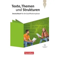 Cornelsen Verlag Texte, Themen und Strukturen. Qualifikationsphase - Mit