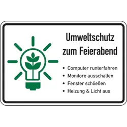 Dreifke® Hinweisschild, Umweltschutz zum Feierabend, 200 x 300 mm, Folie, Folie selbstklebend 1 Stk.