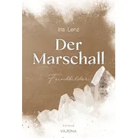 Vajona Verlag Der Marschall: Taschenbuch von Iris Lenz