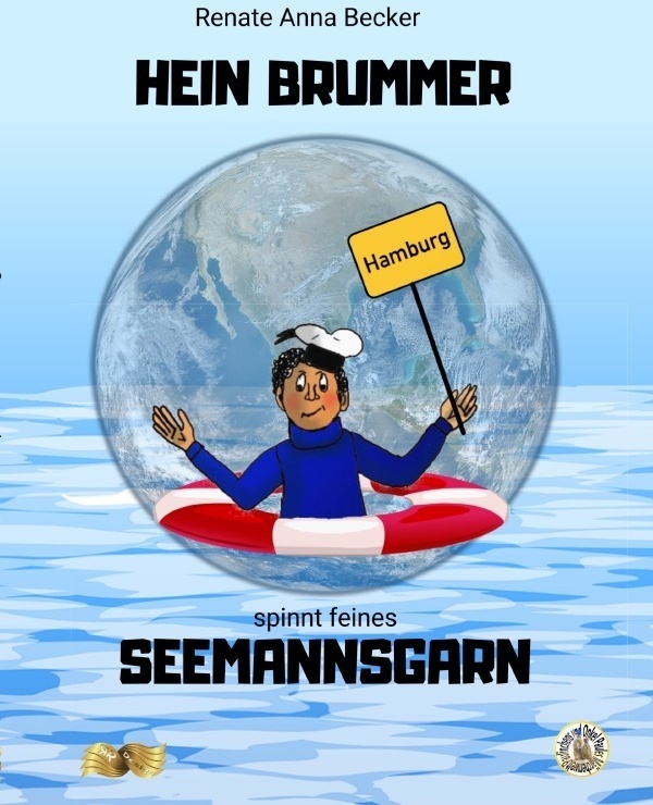 Hein Brummer Spinnt Feines Seemannsgarn - Renate Anna Becker  Kartoniert (TB)