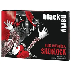 Black Party - Ruhe in Frieden, Sherlock