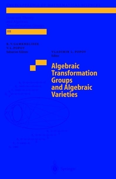 Algebraic Transformation Groups And Algebraic Varieties  Kartoniert (TB)