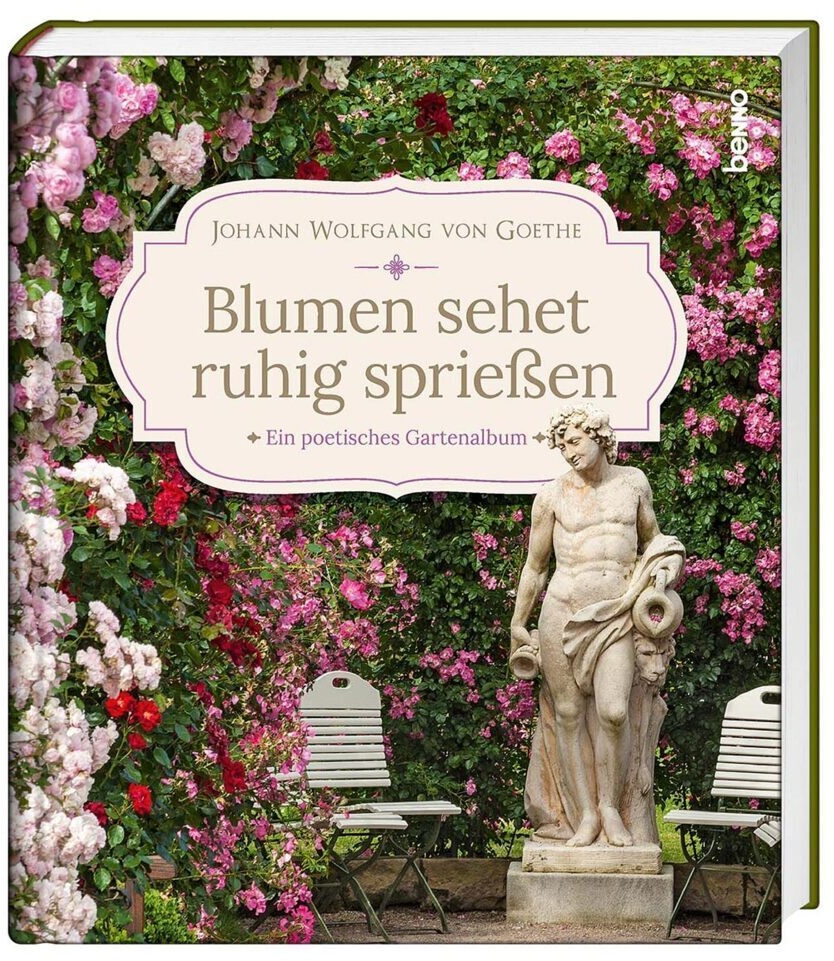 Blumen Sehet Ruhig Sprießen - Johann Wolfgang von Goethe  Gebunden