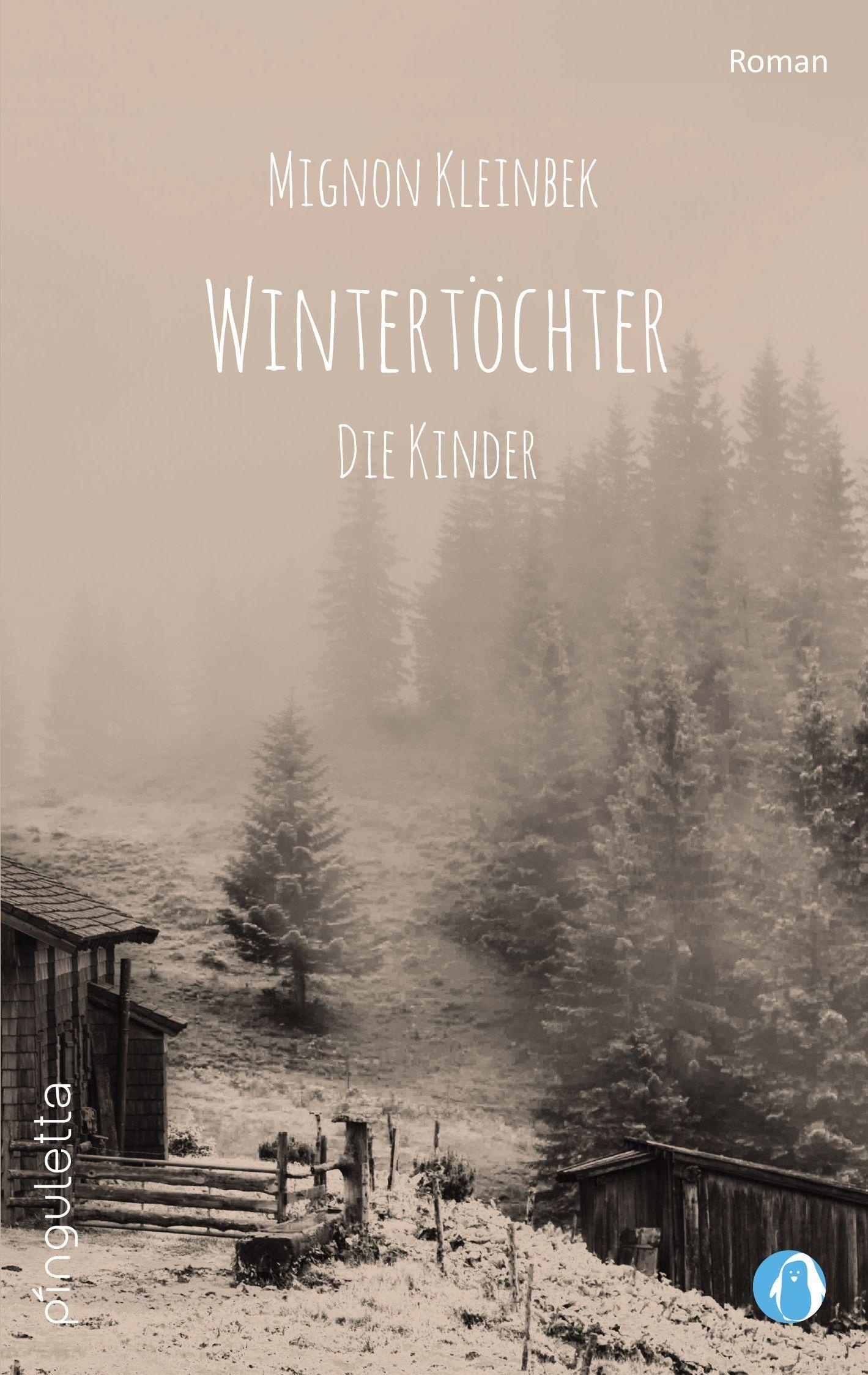 Wintertöchter - Die Kinder - Mignon Kleinbek  Taschenbuch